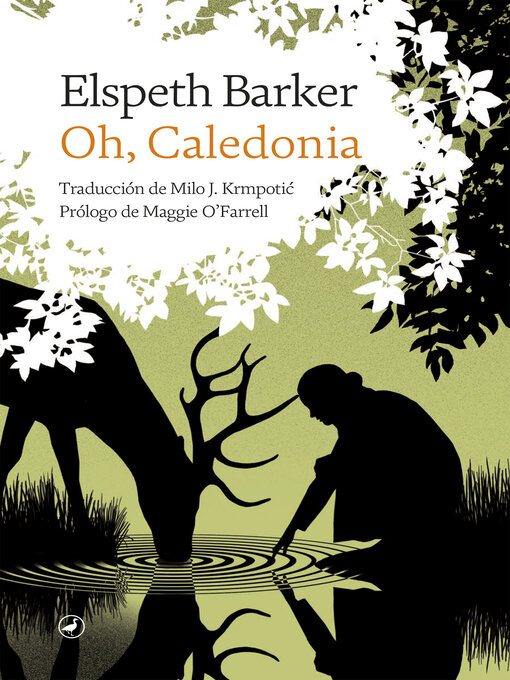 Title details for Oh, Caledonia by Elspeth Barker - Available